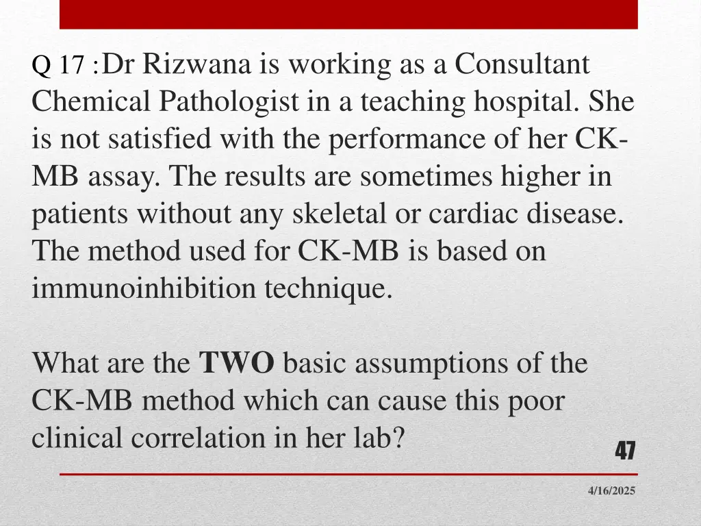 q 17 dr rizwana is working as a consultant