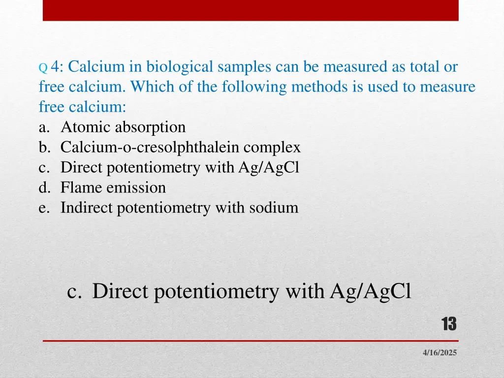 q 4 calcium in biological samples can be measured