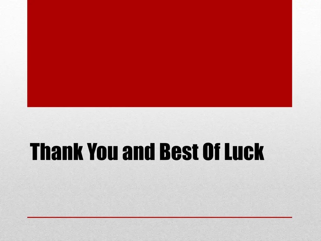 thank you and best of luck