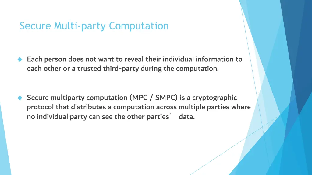 secure multi party computation
