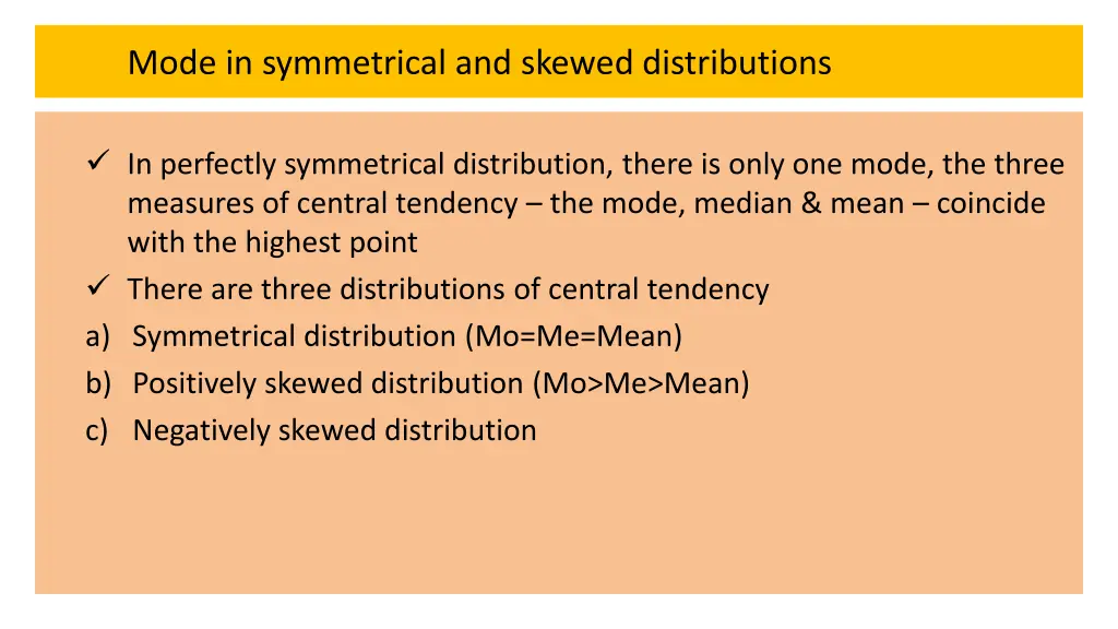 mode in symmetrical and skewed distributions