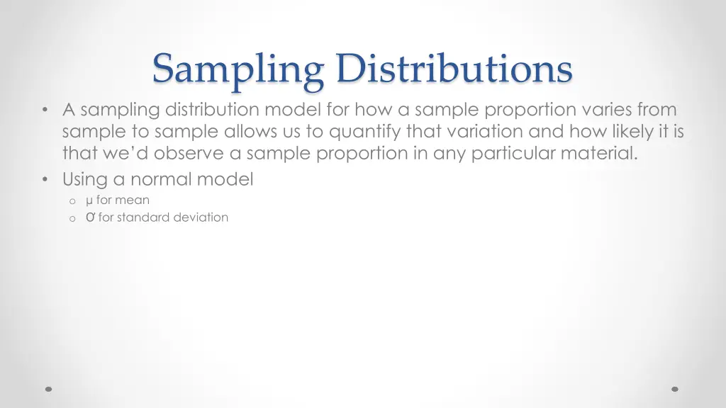 sampling distributions a sampling distribution
