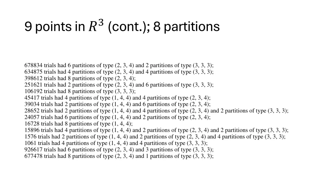 9 points in 3 cont 8 partitions