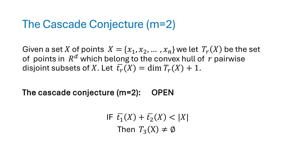 the cascade conjecture m 2