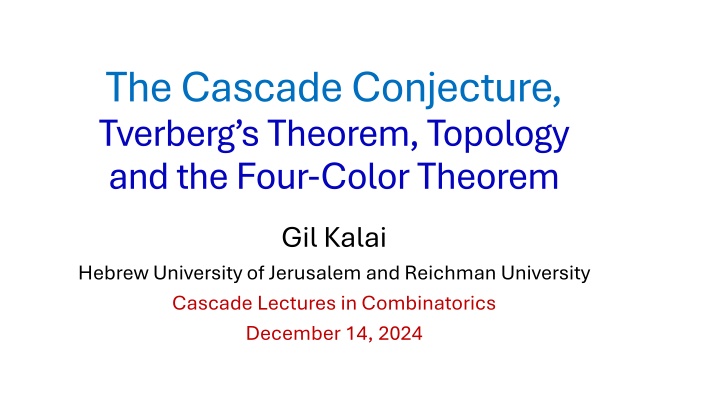the cascade conjecture tverberg s theorem