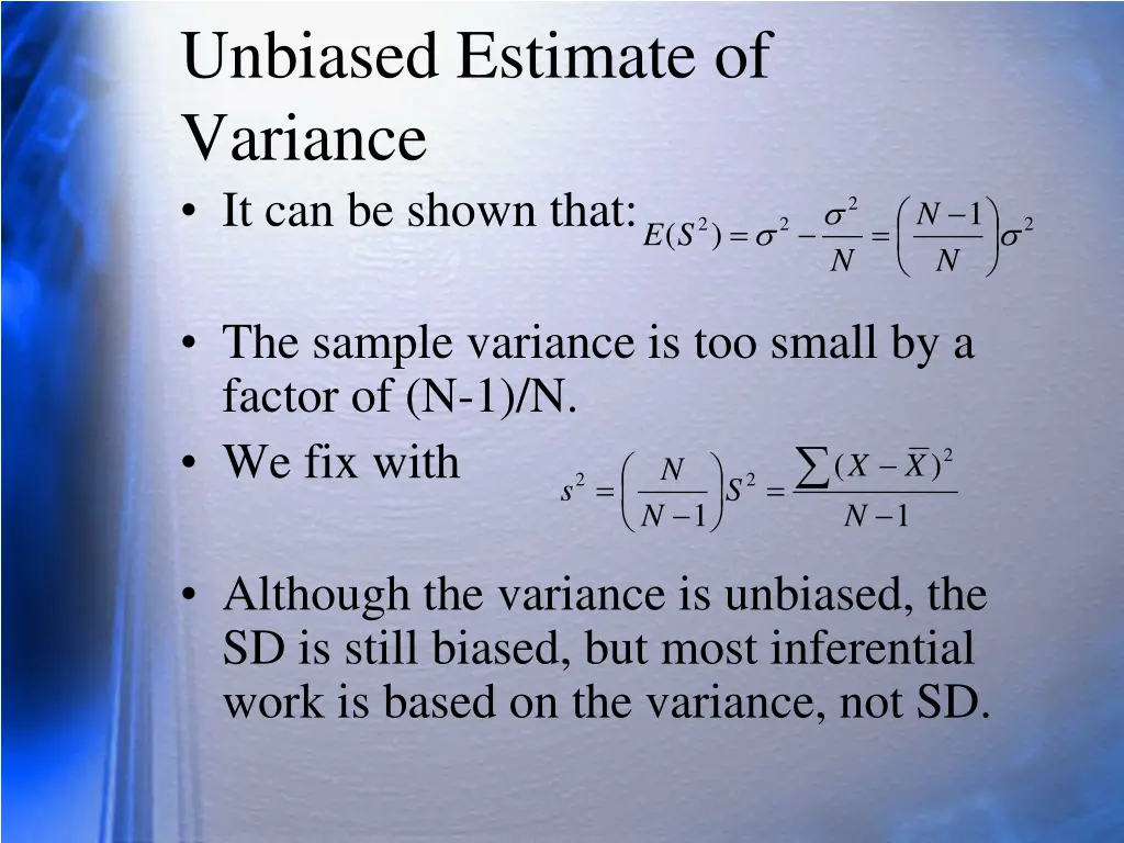 unbiased estimate of variance it can be shown that