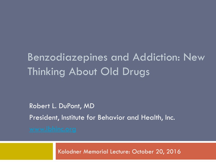 benzodiazepines and addiction new thinking about