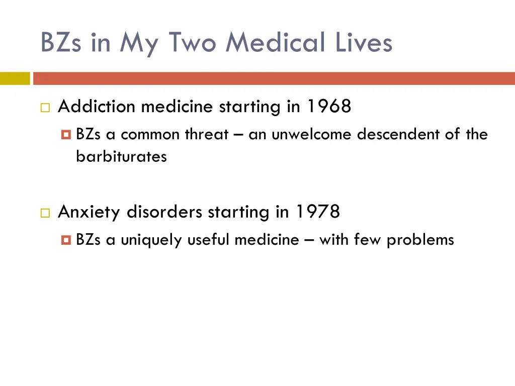 bzs in my two medical lives