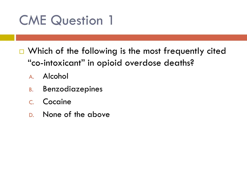 cme question 1