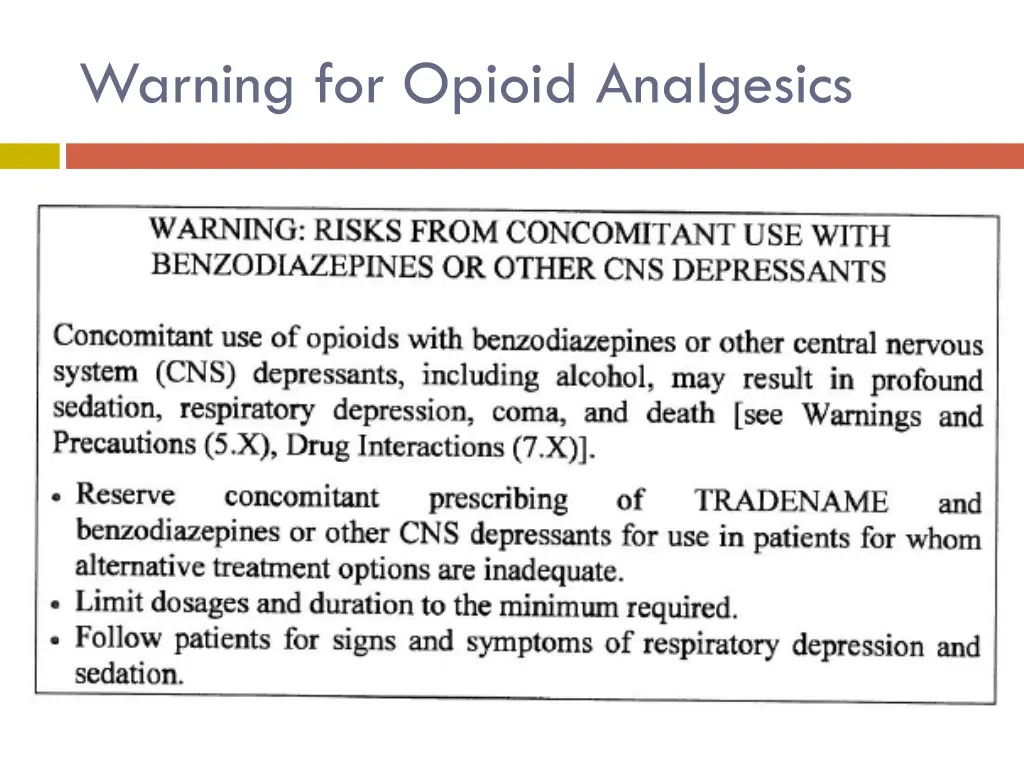 warning for opioid analgesics