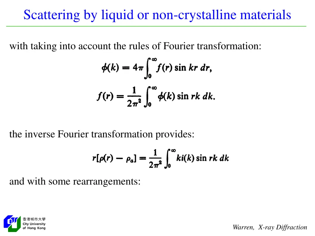 scattering by liquid or non crystalline materials 10