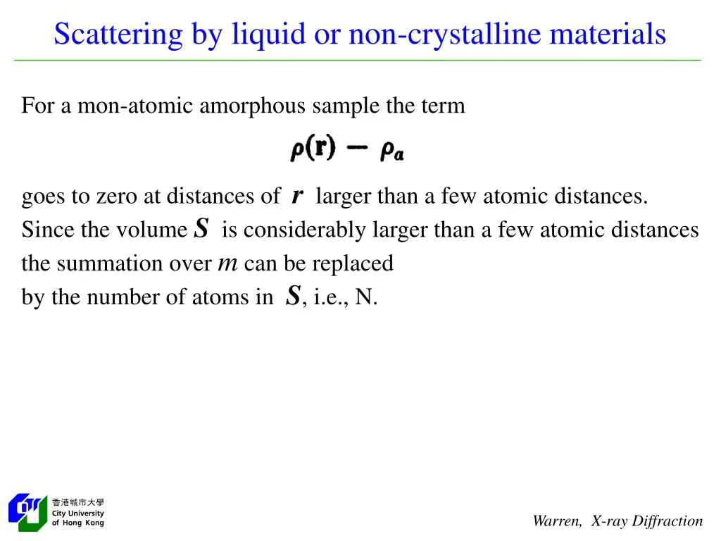 scattering by liquid or non crystalline materials 3