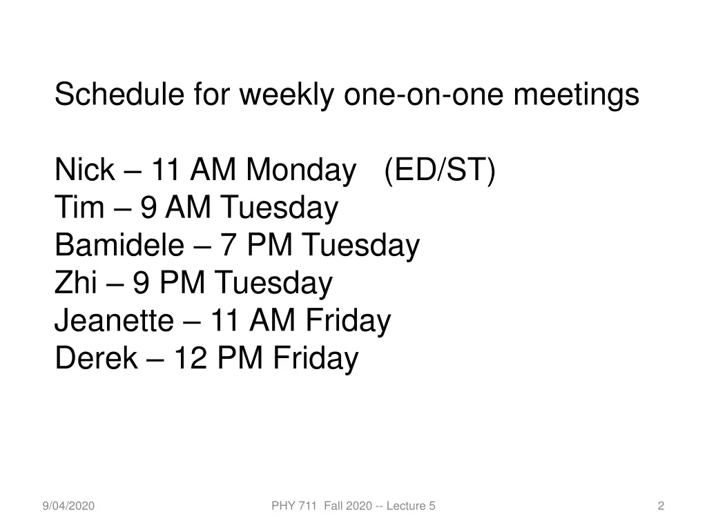 schedule for weekly one on one meetings