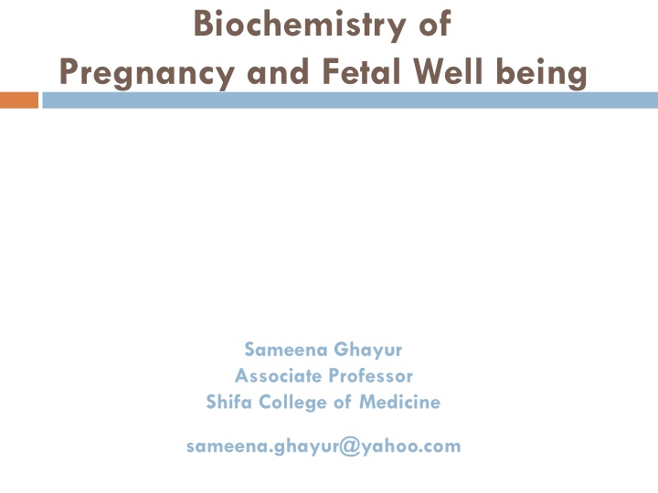 biochemistry of pregnancy and fetal well being