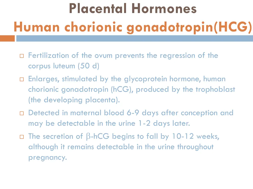 placental hormones human chorionic gonadotropin