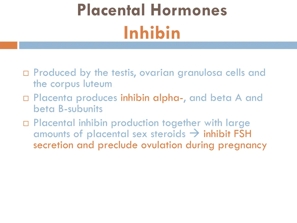 placental hormones inhibin