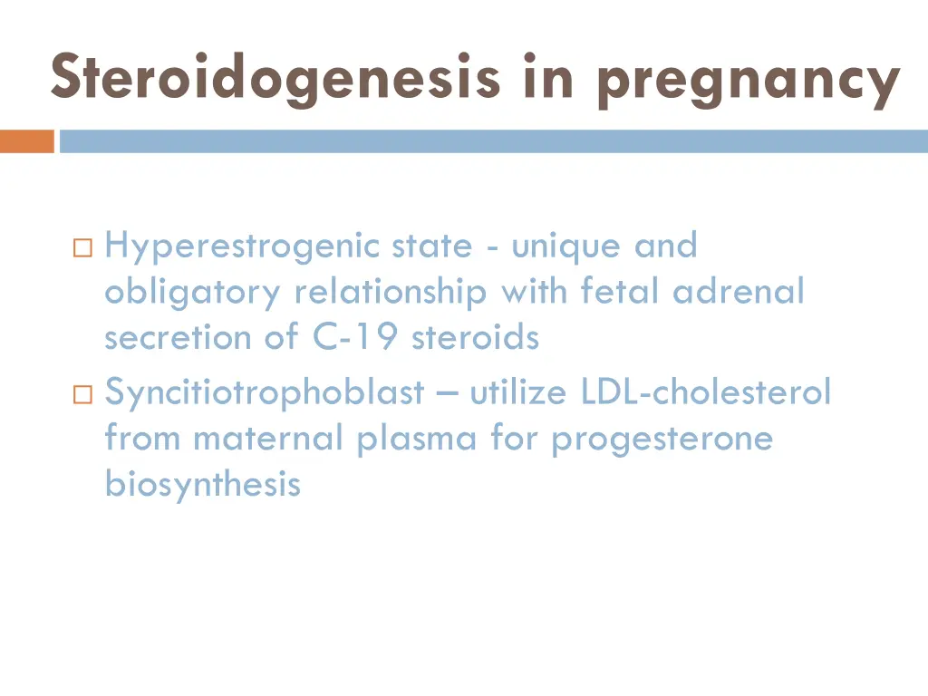 steroidogenesis in pregnancy