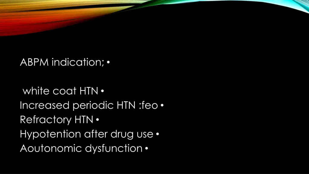 abpm indication