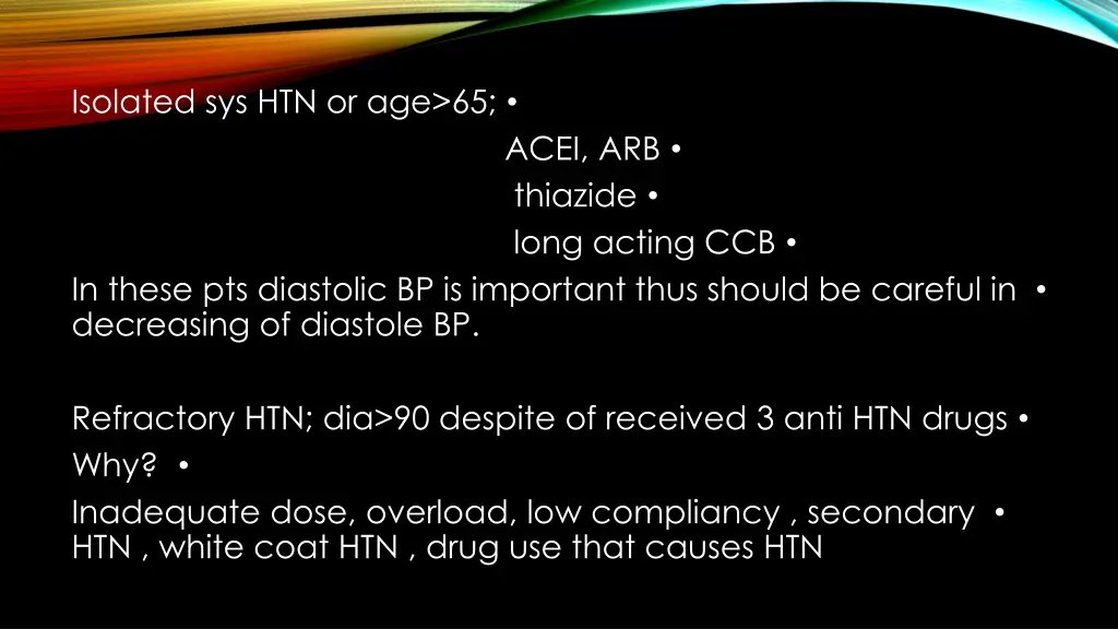 isolated sys htn or age 65
