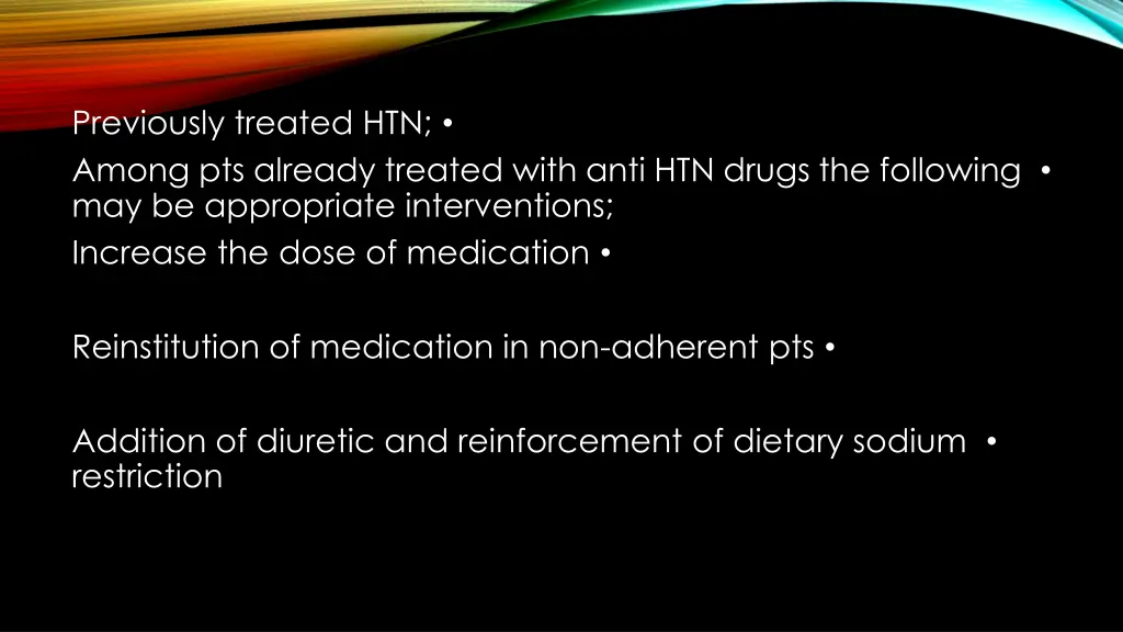 previously treated htn among pts already treated