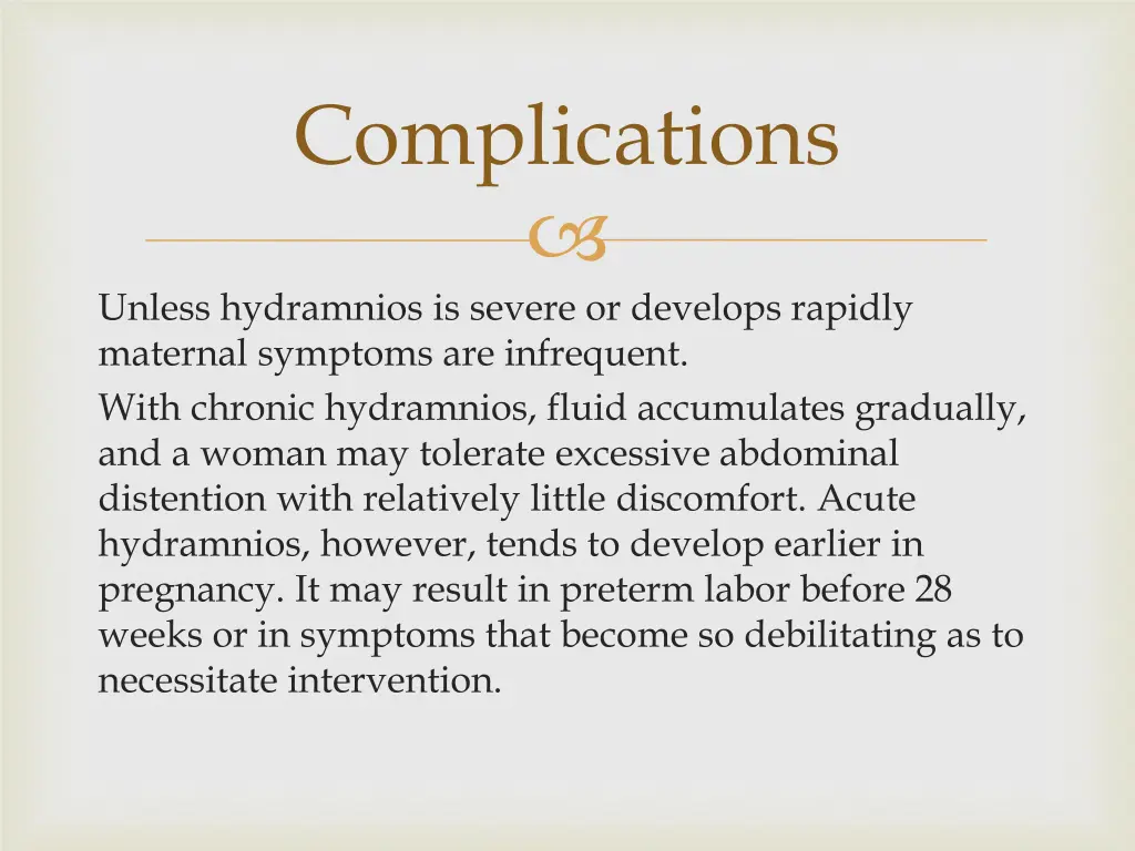 complications