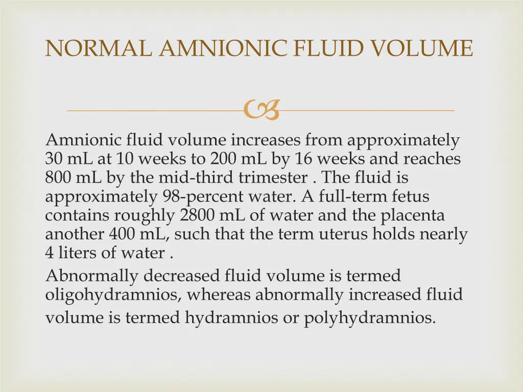 normal amnionic fluid volume