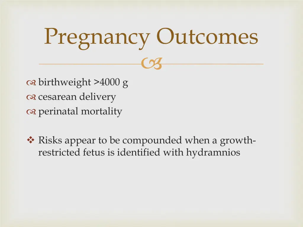 pregnancy outcomes