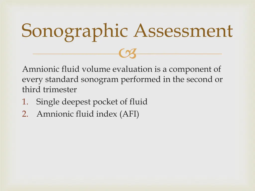sonographic assessment