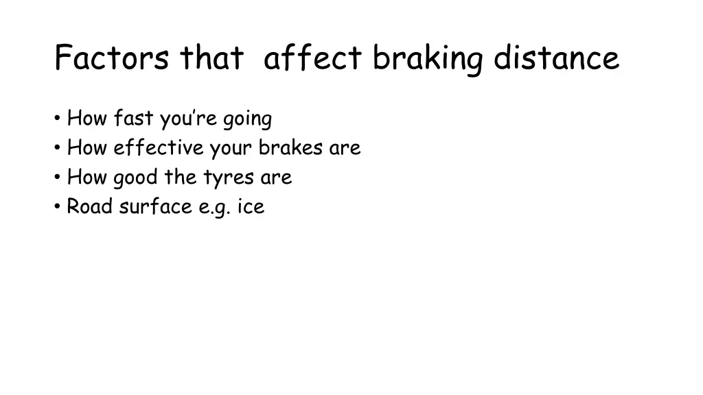 factors that affect braking distance