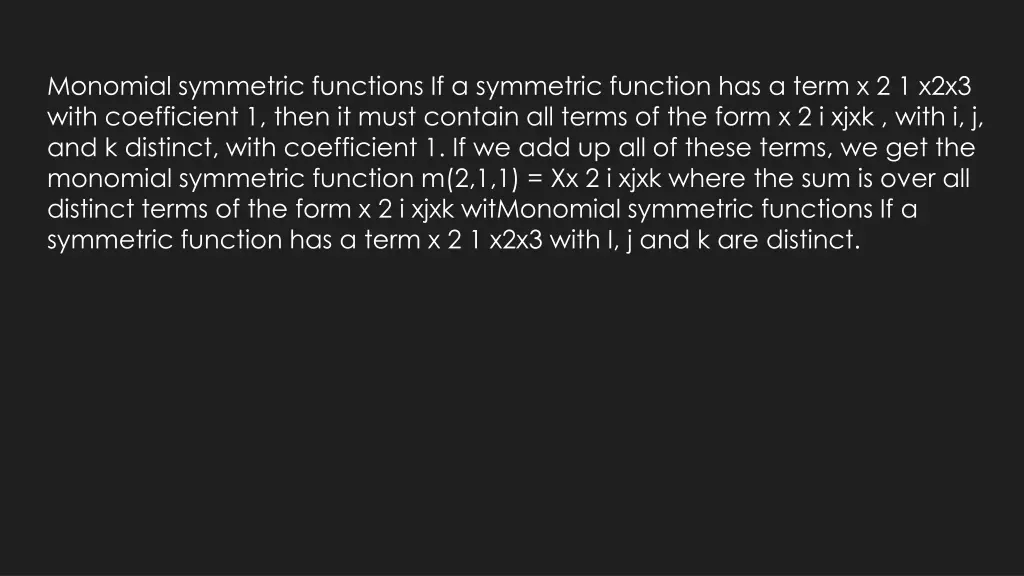 monomial symmetric functions if a symmetric