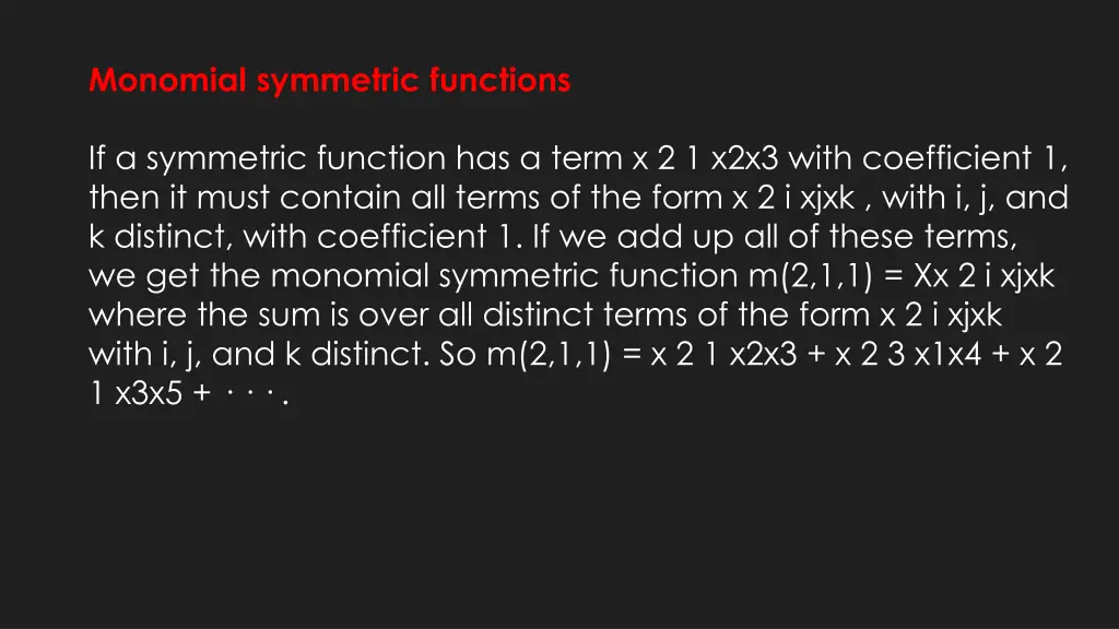 monomial symmetric functions