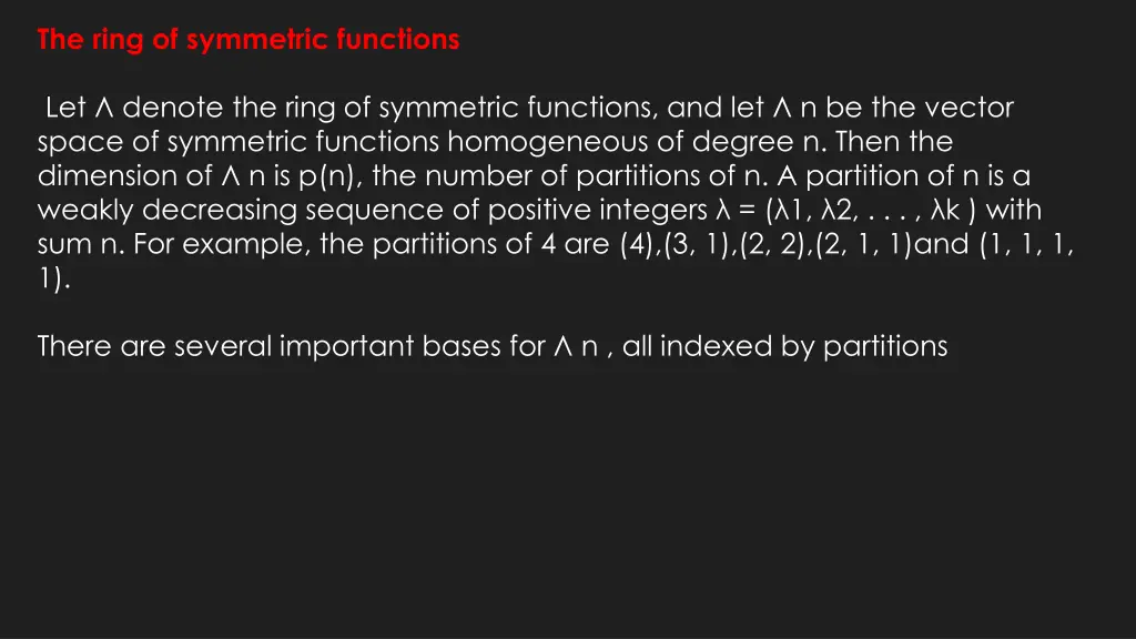 the ring of symmetric functions