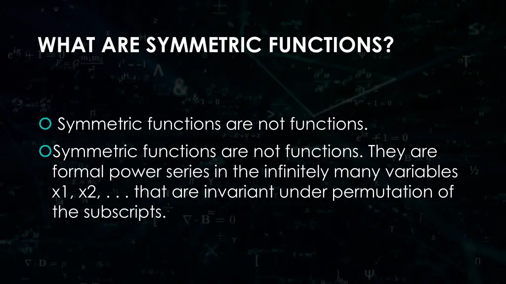 what are symmetric functions
