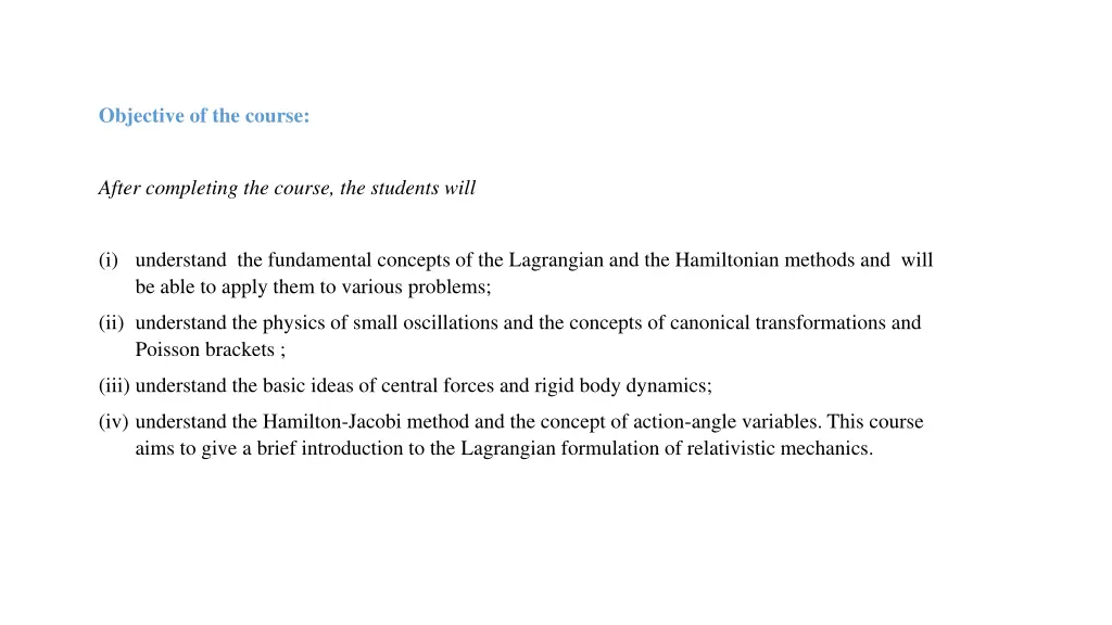 objective of the course
