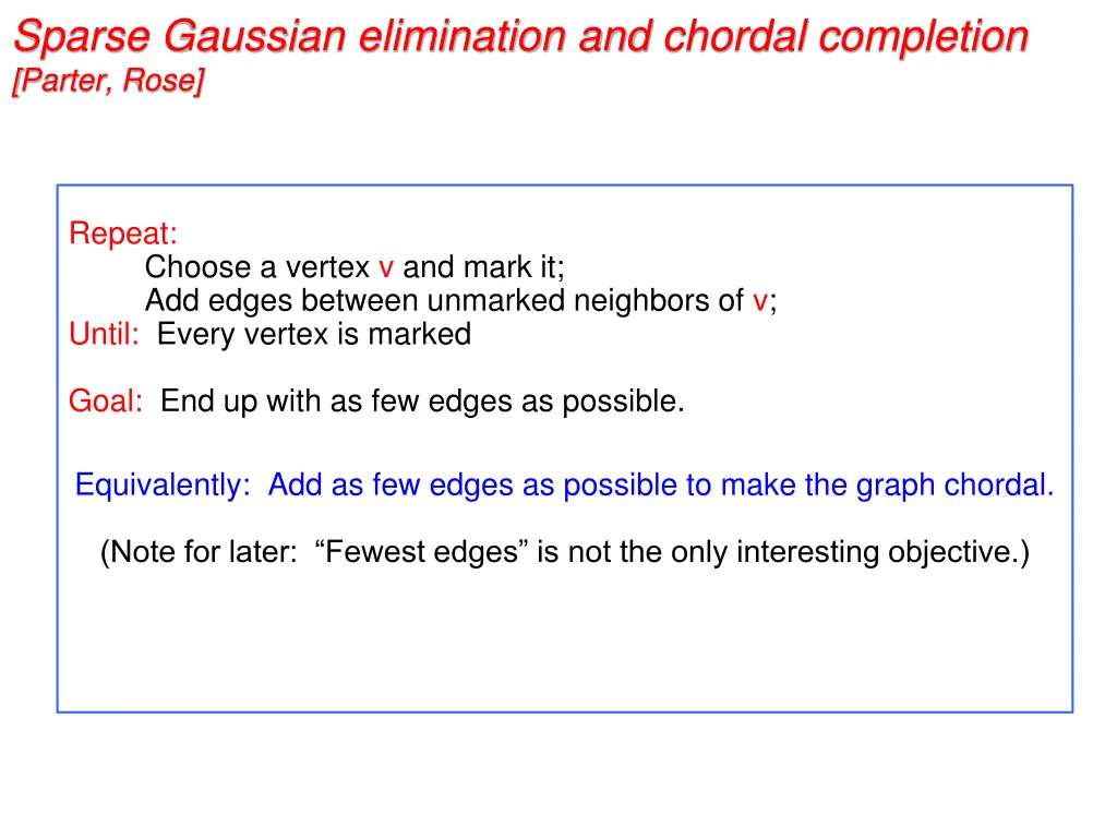 sparse gaussian elimination and chordal 1