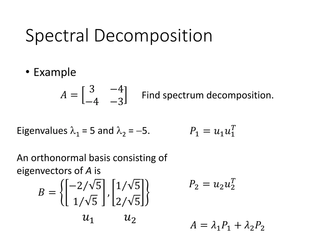 spectral decomposition 2