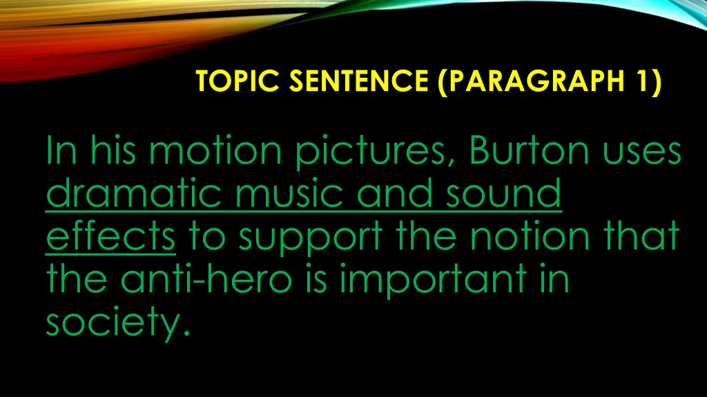 topic sentence paragraph 1