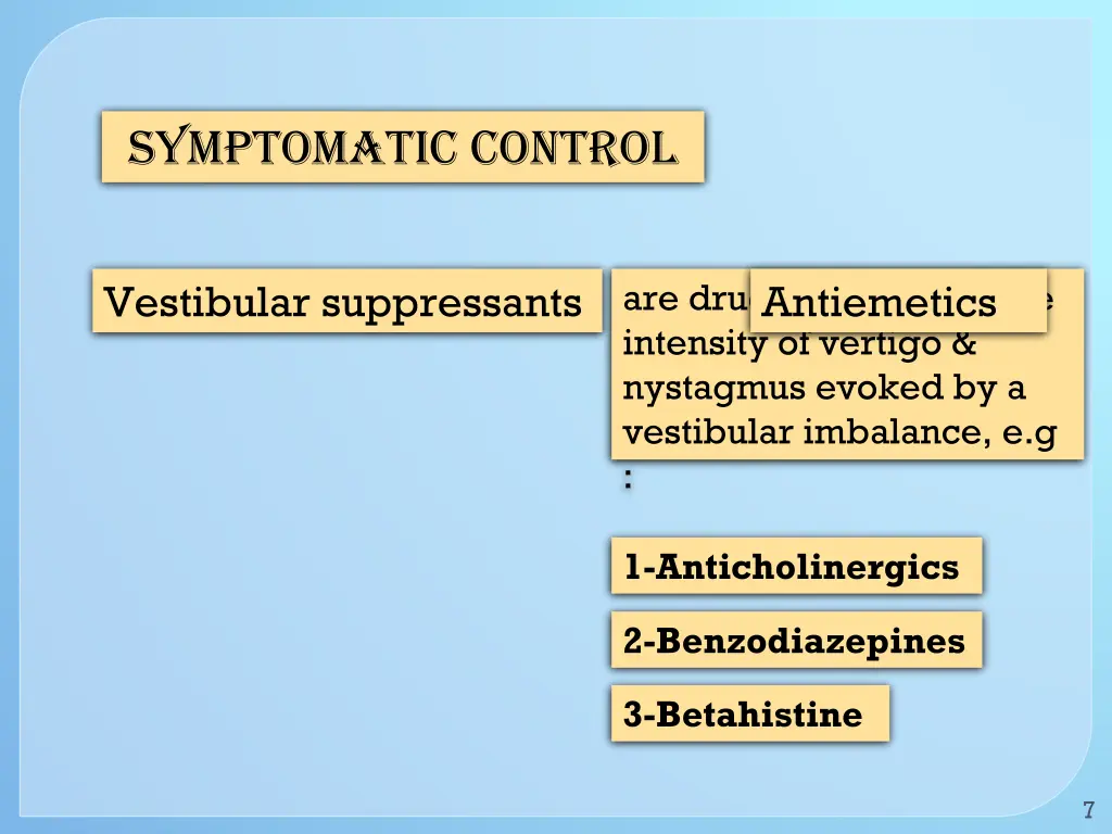 symptomatic control
