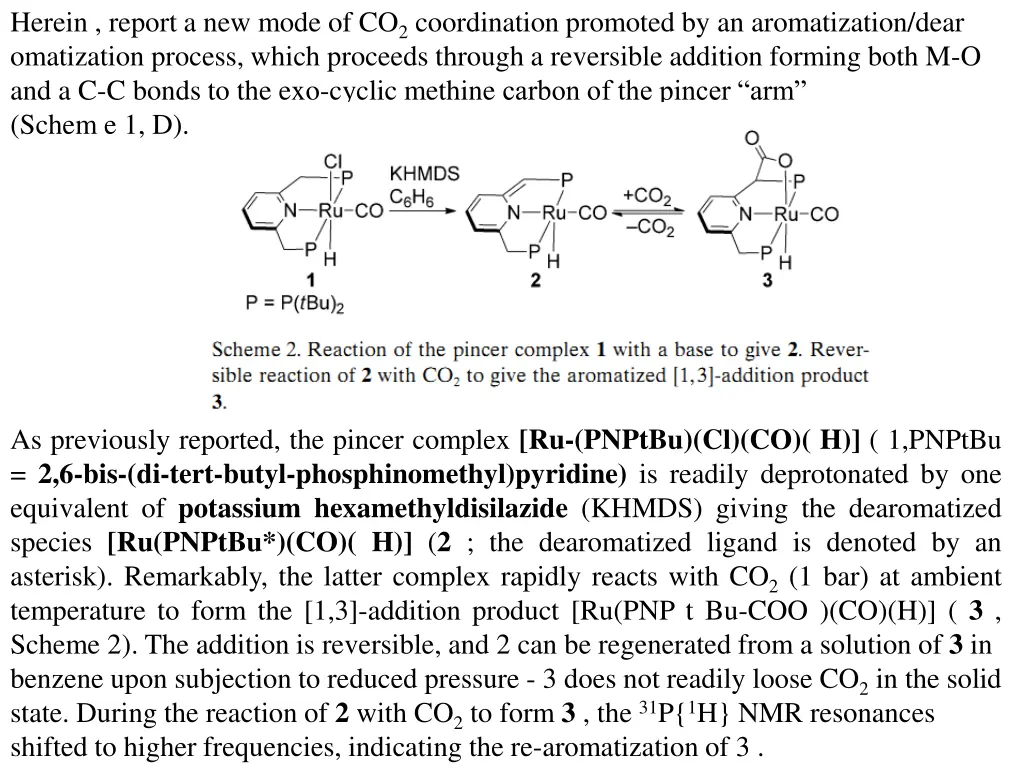 herein report a new mode of co 2 coordination