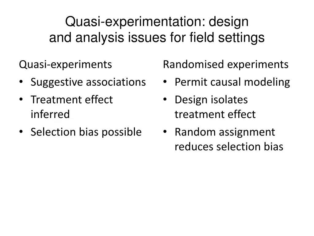 quasi experimentation design and analysis issues