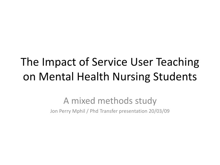 the impact of service user teaching on mental