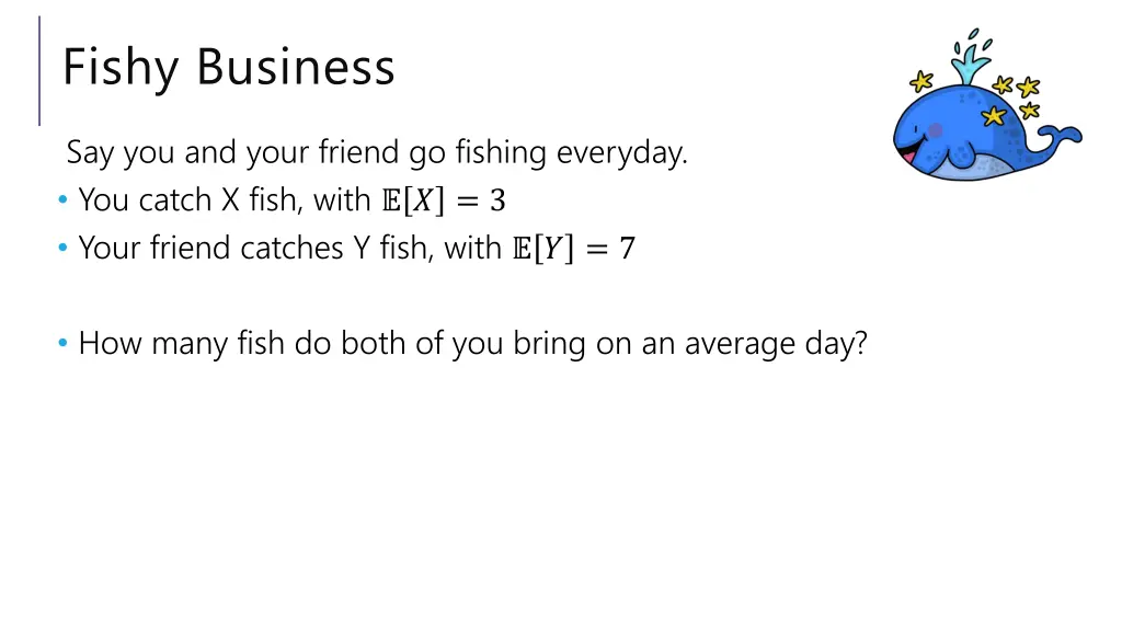 fishy business
