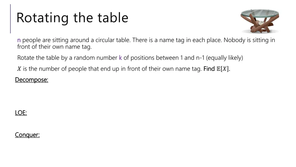 rotating the table