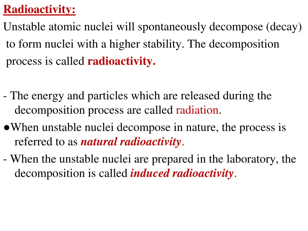radioactivity unstable atomic nuclei will