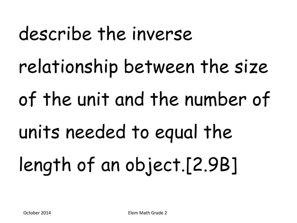 describe the inverse relationship between
