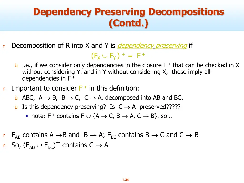 dependency preserving decompositions contd