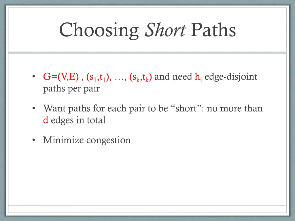 choosing short paths