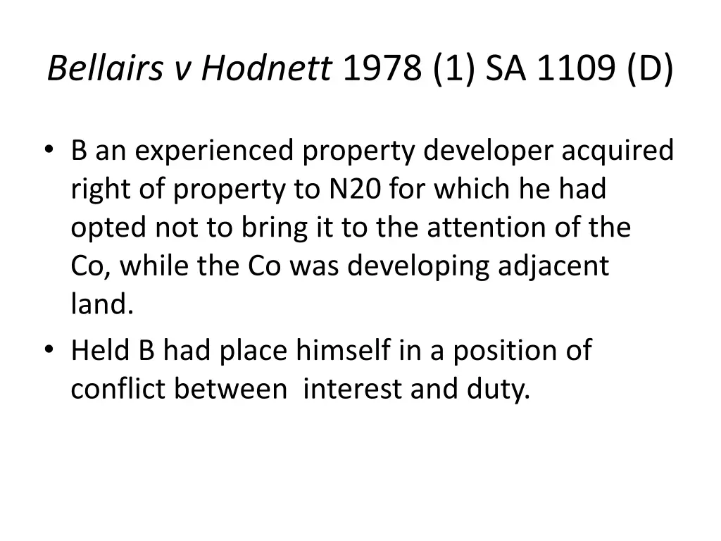 bellairs v hodnett 1978 1 sa 1109 d