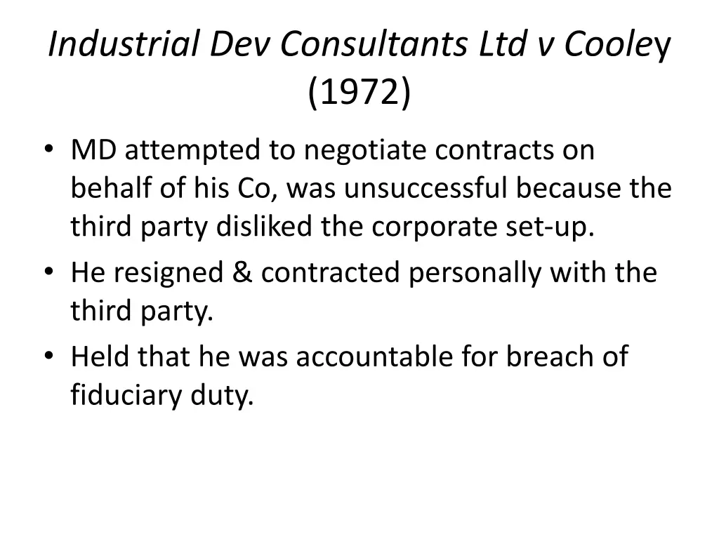 industrial dev consultants ltd v coole y 1972