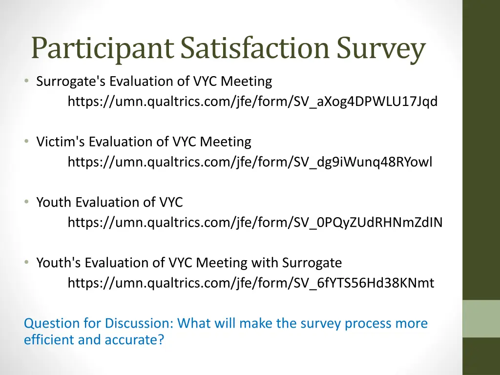 participant satisfaction survey surrogate